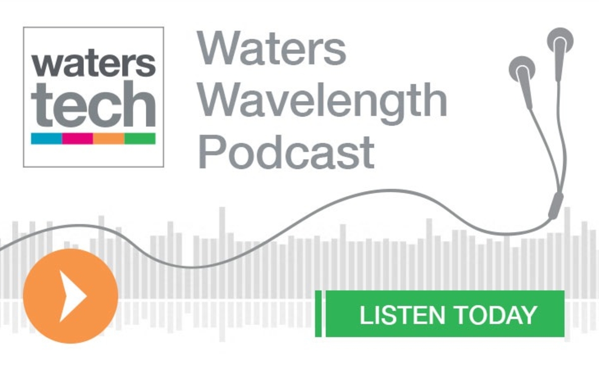 Waters Wavelength Podcast: Nasdaq’s Dague on trade cloud technique